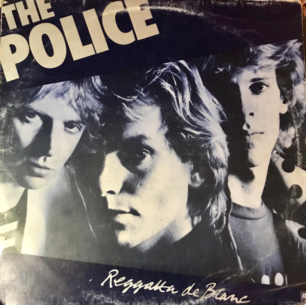 The Police ‎– Reggatta De Blanc