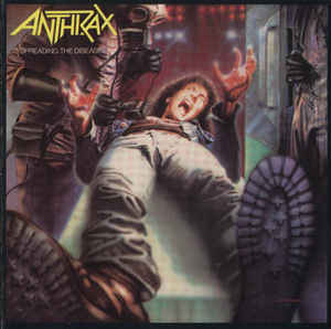 Anthrax ‎– Spreading The Disease