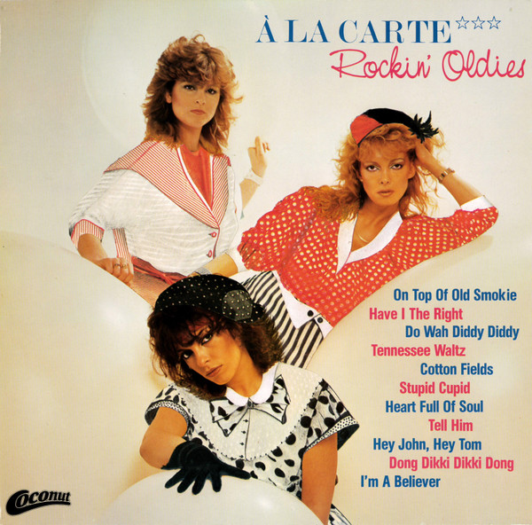 À La Carte ‎– Rockin' Oldies