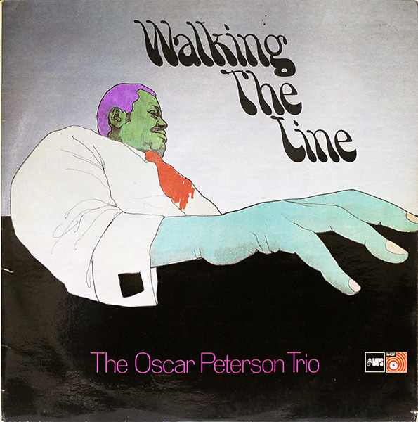 The Oscar Peterson Trio ‎– Walking The Line