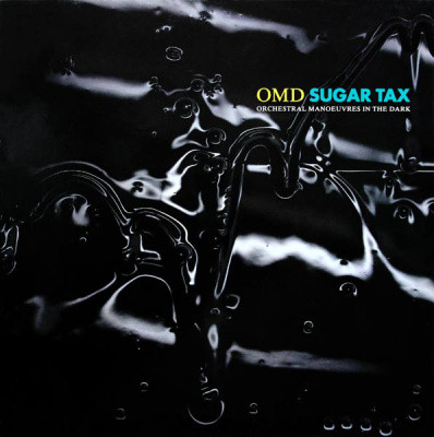 Orchestral Manoeuvres In The Dark ‎– Sugar Tax