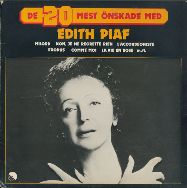 Edith Piaf ‎– De 20 Mest Önskade Med Edith Piaf