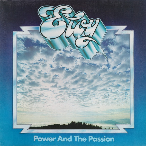 Eloy ‎– Power And The Passion