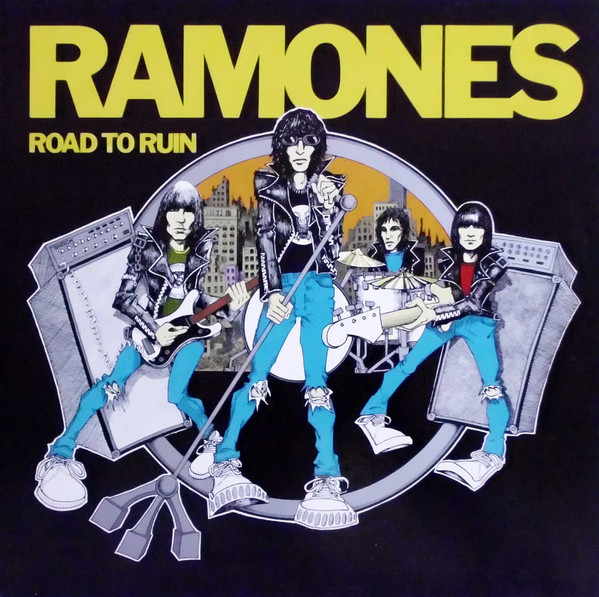 Ramones ‎– Road To Ruin