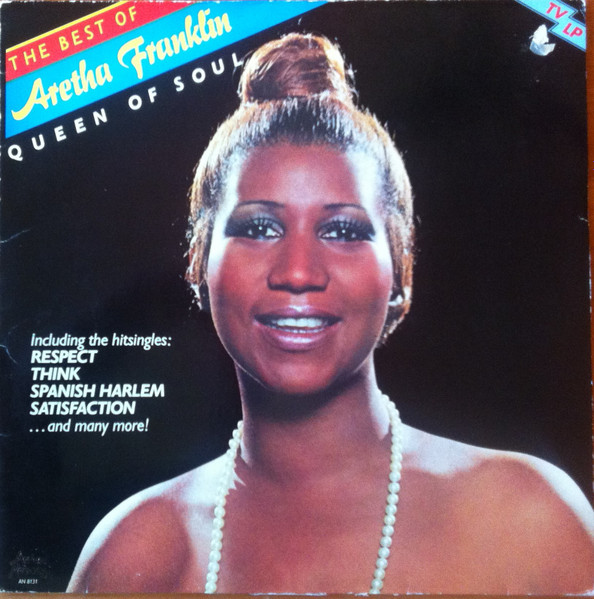 Aretha Franklin ‎– The Best Of Aretha Franklin - Queen Of Soul