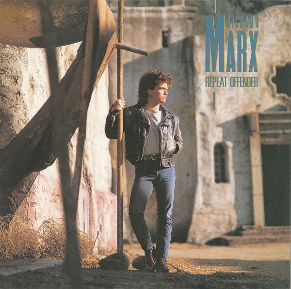 Richard Marx ‎– Repeat Offender