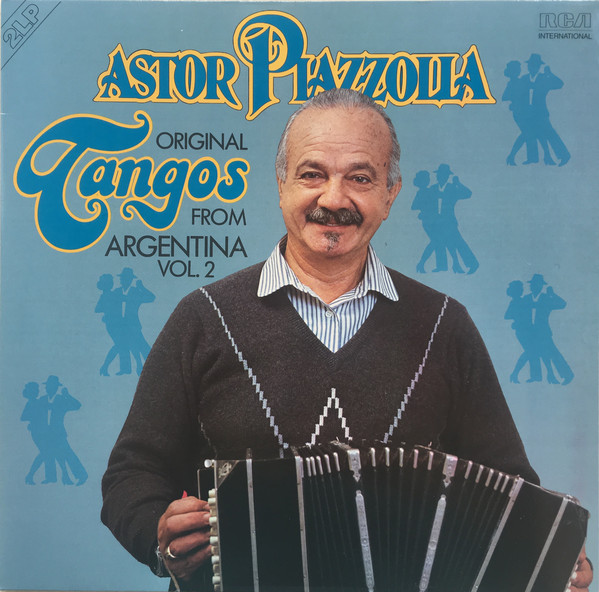 Astor Piazzolla ‎– Original Tangos From Argentina Vol. 2