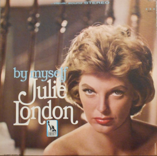 Julie London ‎– By Myself