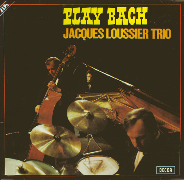 Jacques Loussier Trio ‎– Play Bach