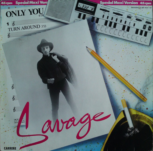 Savage ‎– Only You