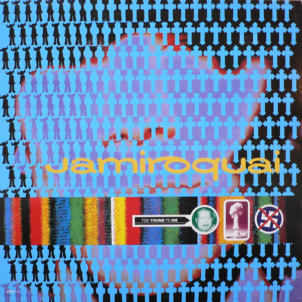 Jamiroquai ‎– Too Young To Die