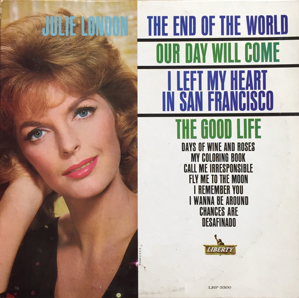 Julie London ‎– The End Of The World