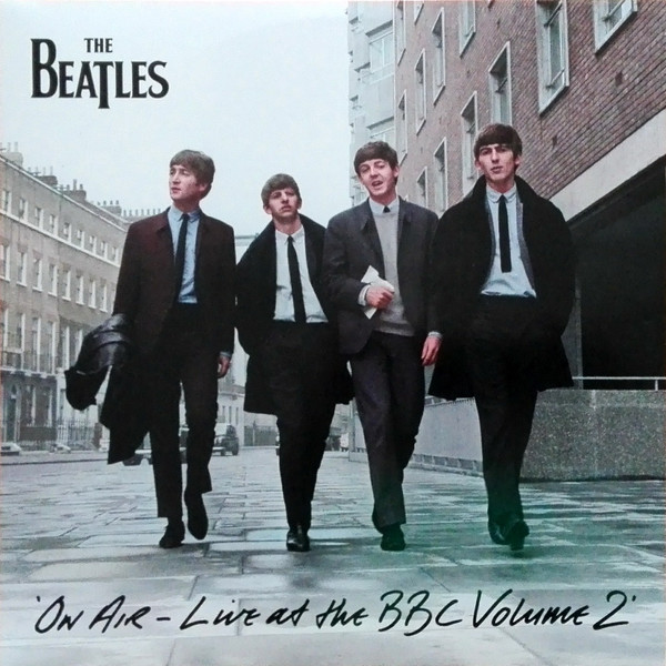 The Beatles ‎– On Air - Live At The BBC Volume 2