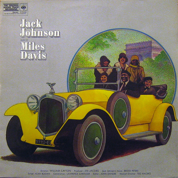 Miles Davis ‎– Jack Johnson (Original Soundtrack Recording)