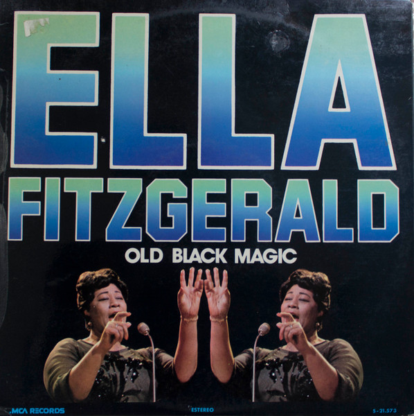 Ella Fitzgerald ‎– Old Black Magic