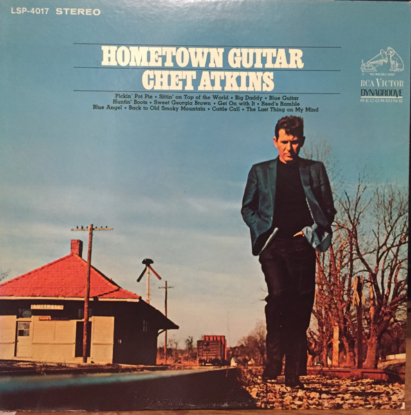 Chet Atkins ‎– Hometown Guitar