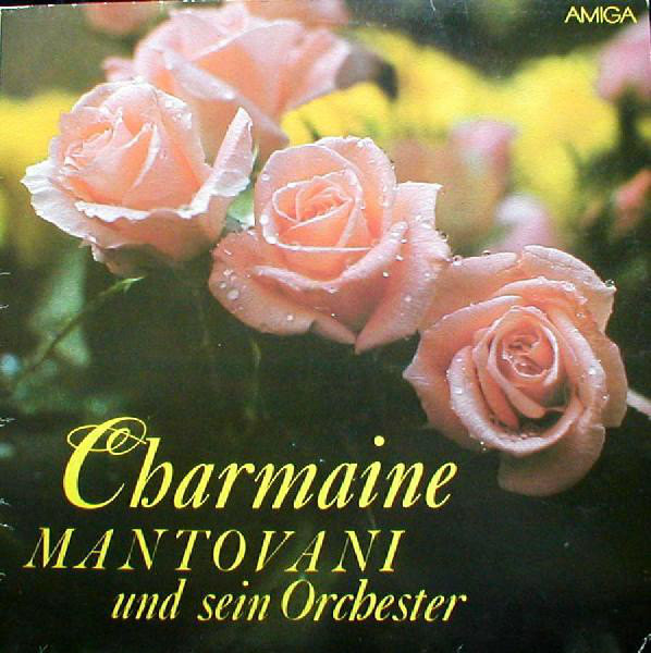Mantovani Und Sein Orchester ‎– Charmaine