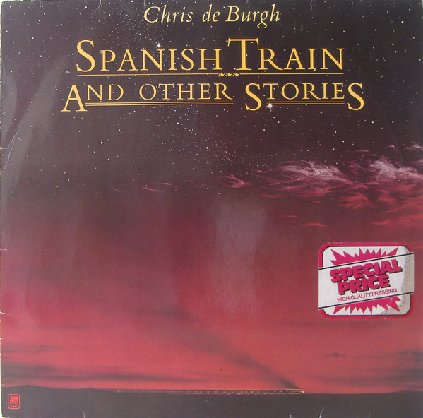 Chris de Burgh ‎– Spanish Train And Other Stories