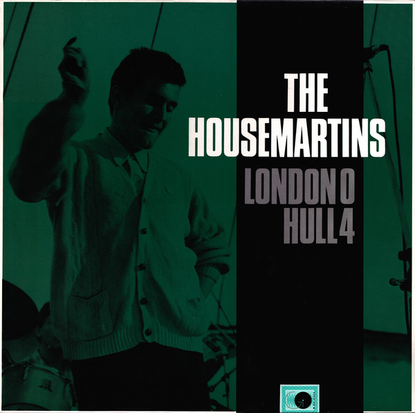 The Housemartins ‎– London 0 Hull 4