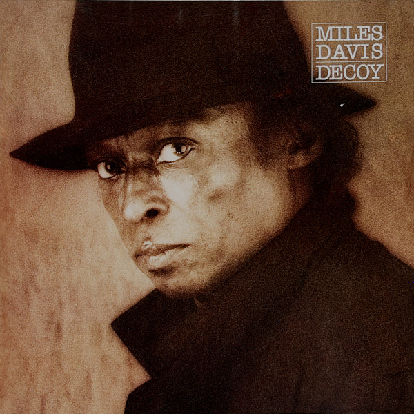 Miles Davis ‎– Decoy