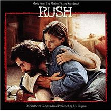 Eric Clapton ‎– Music From The Motion Picture Soundtrack - Rush