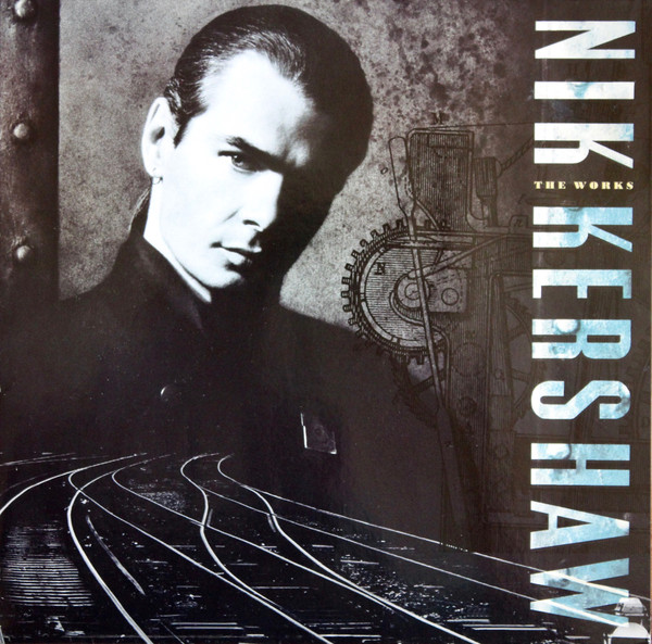 Nik Kershaw ‎– The Works