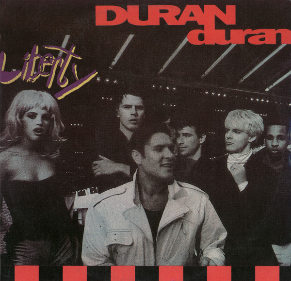 Duran Duran ‎– Liberty