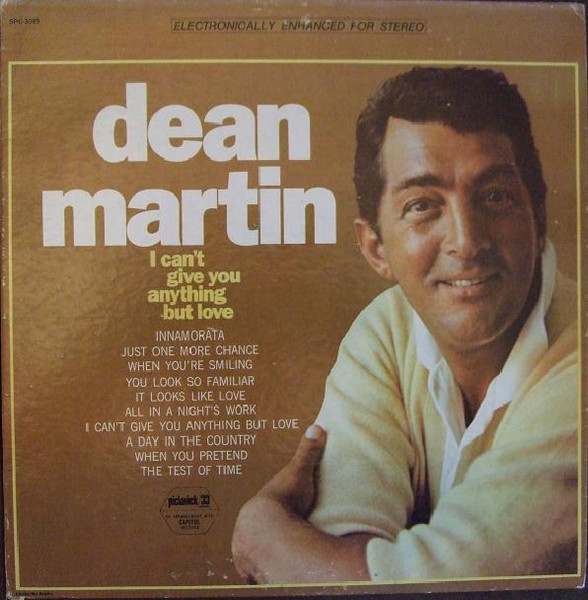 Dean Martin ‎– I Can't Give You Anything But Love