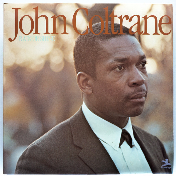 John Coltrane ‎– Rain Or Shine
