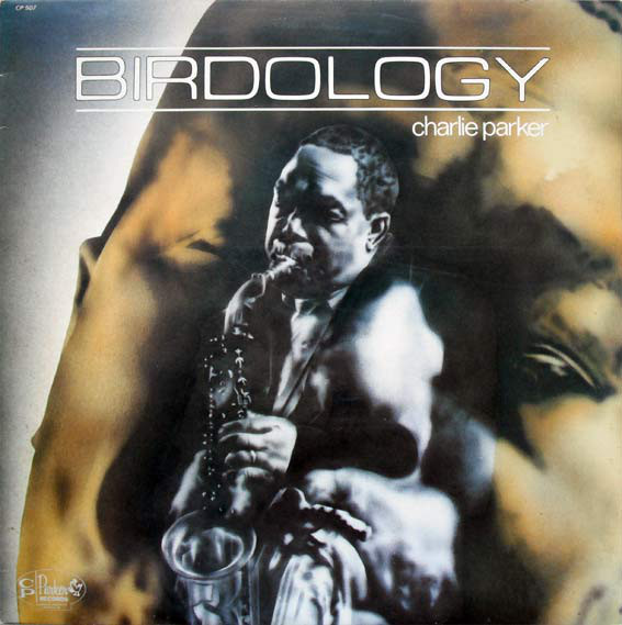 Charlie Parker ‎– Birdology