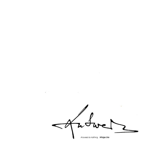 Midge Ure ‎– Answers To Nothing