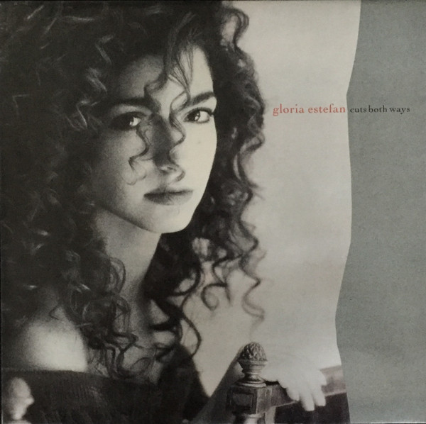 Gloria Estefan ‎– Cuts Both Ways