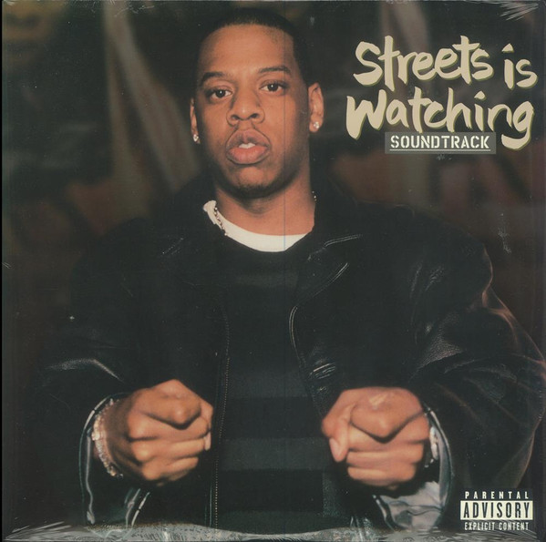 Jay-Z  ‎– Streets Is Watching (Soundtrack)