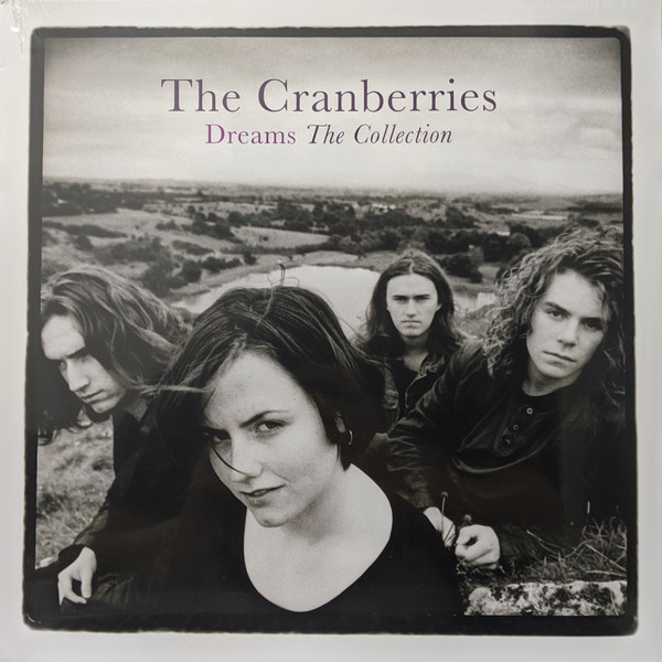 The Cranberries ‎– Dreams: The Collection