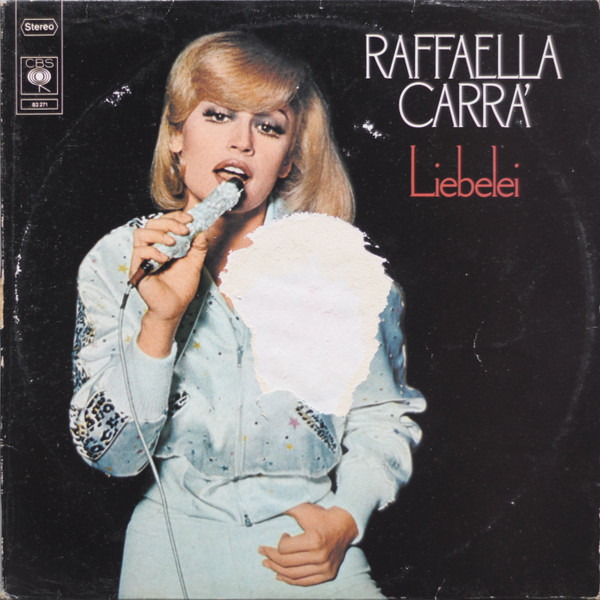 Raffaella Carra' ‎– Liebelei