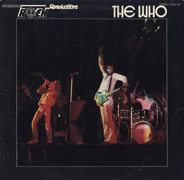 The Who ‎– The Greatest Rock Sensation