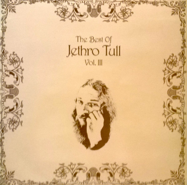 Jethro Tull ‎– The Best Of Jethro Tull Vol. III