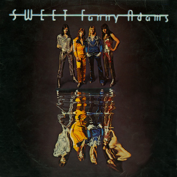 The Sweet ‎– Sweet Fanny Adams