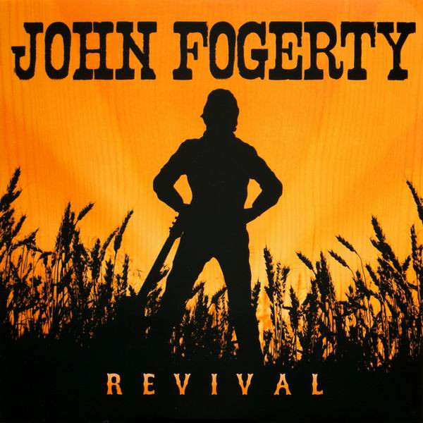 John Fogerty ‎– Revival