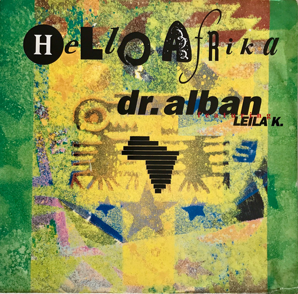 Dr. AlbanLeila K. ‎– Hello Afrika