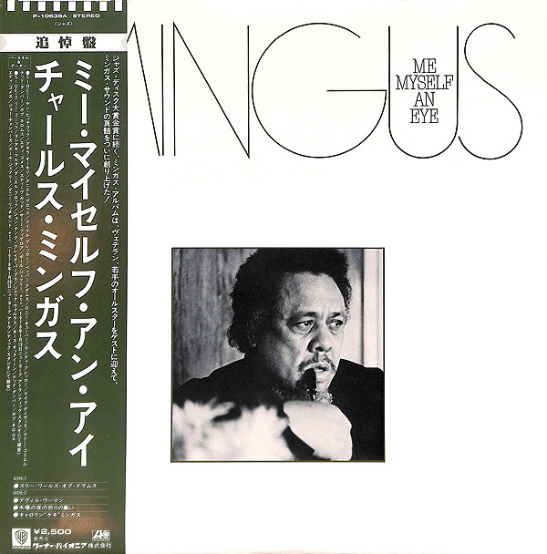 Mingus ‎– Me Myself An Eye