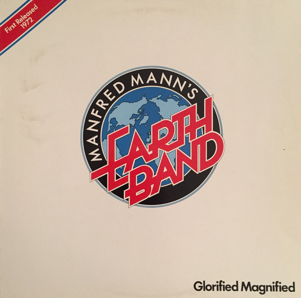 Manfred Mann's Earth Band ‎– Glorified Magnified