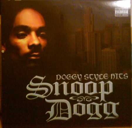 Snoop Dogg ‎– Doggy Style Hits
