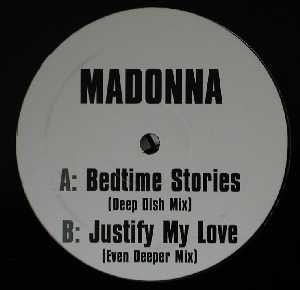 Madonna ‎– Bedtime Stories / Justify My Love