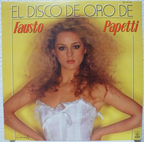 Fausto Papetti ‎– El Disco De Oro De Fausto Papetti Sax