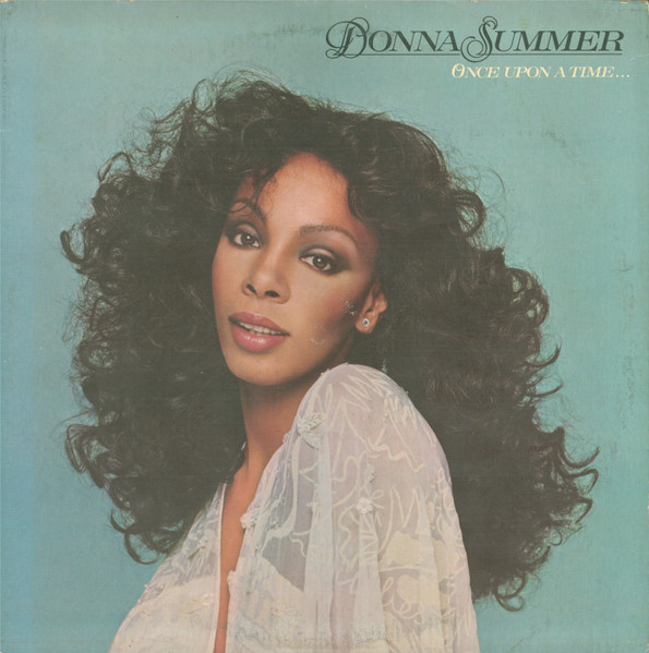 Donna Summer ‎– Once Upon A Time...