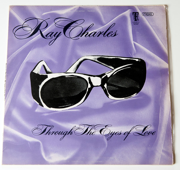 Ray Charles ‎– Through The Eyes Of Love