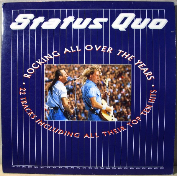 Status Quo ‎– Rocking All Over The Years