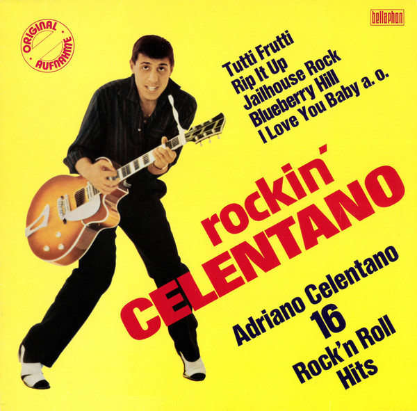 Adriano Celentano ‎– Rockin' Celentano - 16 Rock'n Roll Hits