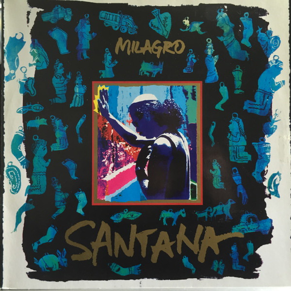 Santana ‎– Milagro
